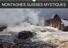 Couverture du livre « Montagnes suisses mystiques (Calendrier mural 2020 DIN A3 horizontal) ; Moments dans la nature (Calendrier mensuel, 14 Pages ) » de Marcel Schaefer aux éditions Calvendo