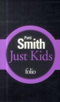 Couverture du livre « Just Kids » de Patti Smith aux éditions Folio