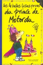 Couverture du livre « Les 4 belles lisses poires du prince de motordu » de Pef/Ferrier aux éditions Gallimard-jeunesse