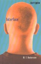 Couverture du livre « Interface » de Anderson M. T. aux éditions Gallimard-jeunesse