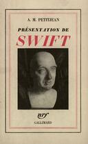 Couverture du livre « Presentation De Swift » de Petitjean A M aux éditions Gallimard