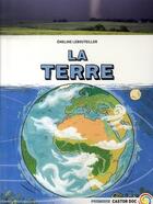 Couverture du livre « La terre » de Emeline Lebouteiller aux éditions Pere Castor