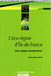 Couverture du livre « L'éco-région d'île-de-france » de  aux éditions Documentation Francaise