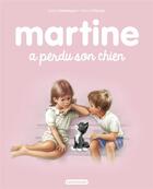 Couverture du livre « Martine Tome 36 : Martine a perdu son chien » de Delahaye Gilbert et Marlier Marcel aux éditions Casterman