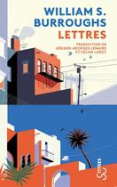 Couverture du livre « Lettres » de William Seward Burroughs aux éditions Christian Bourgois