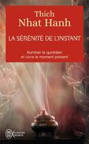 Couverture du livre « La sérénité de l'instant » de Nhat Hanh aux éditions J'ai Lu