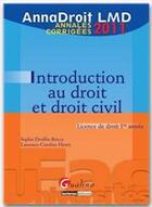 Couverture du livre « Introduction au droit et droit civil ; licence de droit 1ère année (édition 2011) » de Laurence-Caroline Henry aux éditions Gualino