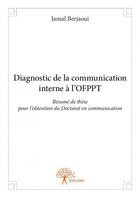 Couverture du livre « Diagnostic de la communication interne à l'OFPPT » de Jamal Berjaoui aux éditions Edilivre