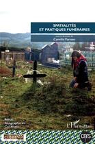 Couverture du livre « Spatialites et pratiques funeraires - vol110 » de  aux éditions L'harmattan