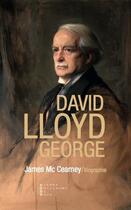 Couverture du livre « Lloyd George » de James Mccearney aux éditions Pierre-guillaume De Roux