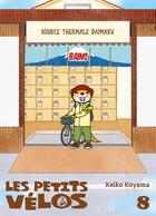 Couverture du livre « Les petits vélos Tome 8 » de Keiko Koyama aux éditions Komikku