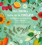 Couverture du livre « Mon beau livre de la nature » de Rebecca Romeo aux éditions Mila