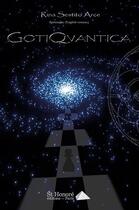 Couverture du livre « Gotiqvantica (version anglaise) » de Arce Rina Sestito aux éditions Saint Honore Editions