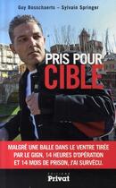 Couverture du livre « Pris pour cible » de Bosschaerts/Springer aux éditions Privat