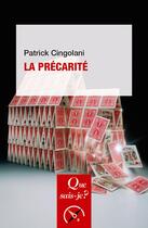 Couverture du livre « La précarité » de Patrick Cingolani aux éditions Que Sais-je ?