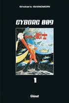 Couverture du livre « Cyborg 009 Tome 1 » de Ishinomori aux éditions Glenat