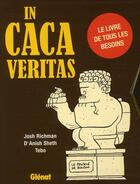 Couverture du livre « In pipi veritas ; in caca veritas » de Tebo et Josh Richman et Anish Sheth aux éditions Glenat