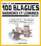 Couverture du livre « 100 blagues bigoudènes et léonardes » de Denez Prigent aux éditions Ouest France