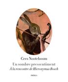 Couverture du livre « Un sombre pressentiment » de Cees Nooteboom aux éditions Phebus