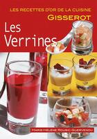 Couverture du livre « Verrines ; recettes d'or » de Marie-Helene Rousic-Guervenou aux éditions Gisserot