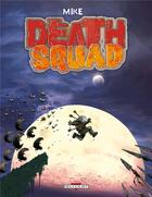 Couverture du livre « Death squad » de Mike aux éditions Delcourt