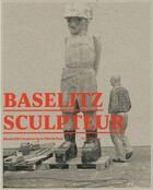 Couverture du livre « Baselitz sculpteur » de  aux éditions Paris-musees