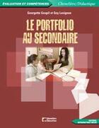 Couverture du livre « PORTFOLIO AU SECONDAIRE » de Goupil Georgette aux éditions Cheneliere Mcgraw-hill