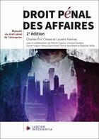 Couverture du livre « Droit pénal des affaires » de Laurent Kennes et Charles-Eric Clesse aux éditions Larcier