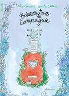 Couverture du livre « Bonaventure et compagnie » de Alex Cousseau et Charles Dutertre aux éditions Rouergue