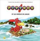 Couverture du livre « Pitikok Tome 6 : Pitikok et les drôles de cocos » de Christian Jolibois et Christian Heinrich aux éditions 12-21