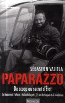Couverture du livre « Paparazzo » de Sebastien Valiela aux éditions Michalon