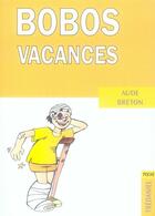 Couverture du livre « Bobos vacances » de Aude Breton aux éditions Guy Trédaniel