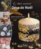 Couverture du livre « Deco de noel » de Crolle-Terzaghi aux éditions Tana