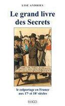 Couverture du livre « Le grand livre des secrets » de Lise Andries aux éditions Imago