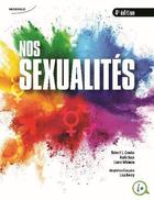 Couverture du livre « Nos sexualités (4e édition) » de Karla Baur et Robert Crooks et Laura Widman aux éditions Modulo