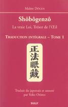 Couverture du livre « Shobogenzo (tome 1) » de Maitre Dogen aux éditions Sully