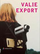 Couverture du livre « Valie export » de  aux éditions Editions De L'oeil
