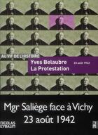 Couverture du livre « La protestation ; 23 août 1942 » de Yves Belaubre aux éditions Scrineo
