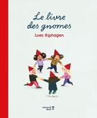 Couverture du livre « Le livre des gnomes » de Leos Riphagen aux éditions Versant Sud