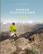 Couverture du livre « Human playground » de Hannel Vandenbussche aux éditions Teneues Verlag