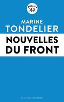 Couverture du livre « Nouvelles du front » de Marine Tondelier aux éditions Les Liens Qui Liberent