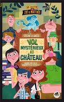 Couverture du livre « Vol mystérieux au château » de Celine Le Gallo aux éditions Oskar