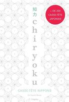 Couverture du livre « Chiryoku ; casse-tête nippon » de Gareth Moore aux éditions L'imprevu