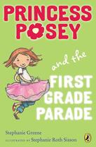 Couverture du livre « Princess Posey and the First Grade Parade » de Greene Stephanie aux éditions Penguin Group Us