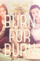 Couverture du livre « Burn for Burn » de Siobhan Vivian aux éditions Simon & Schuster Books For Young Readers