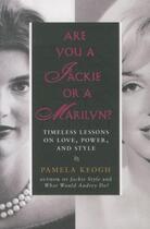 Couverture du livre « Are you a jackie or a marilyn? » de Pamela Keogh aux éditions Adult Pbs