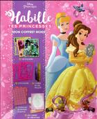 Couverture du livre « Disney Princesses : habille tes princesses ; mon coffret mode » de Disney aux éditions Disney Hachette