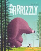 Couverture du livre « Grrrizzly » de Herve Le Goff aux éditions Pere Castor