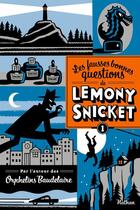 Couverture du livre « Les fausses bonnes questions de Lemony Snicket t.1 » de Lemony Snicket aux éditions Nathan