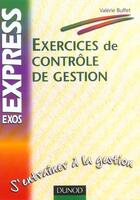 Couverture du livre « Exercices De Controle De Gestion » de Valerie Buffet aux éditions Dunod